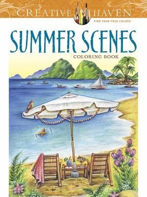 Creative Haven Summer Scenes Coloring Book Paperback Dover Publications