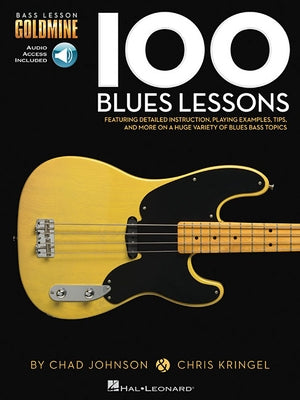 100 Blues Lessons - Bass Lesson Goldmine Series Bk/Online Audio Other Hal Leonard Publishing Corporation