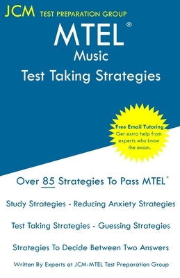 MTEL Music - Test Taking Strategies Paperback Jcm Test Preparation Group