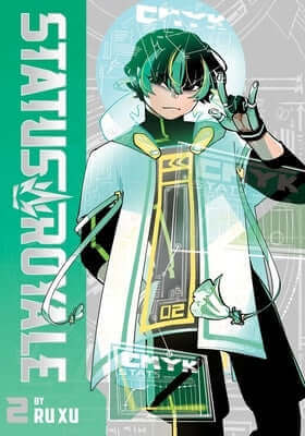 Status Royale, Vol. 2 Paperback Viz Media