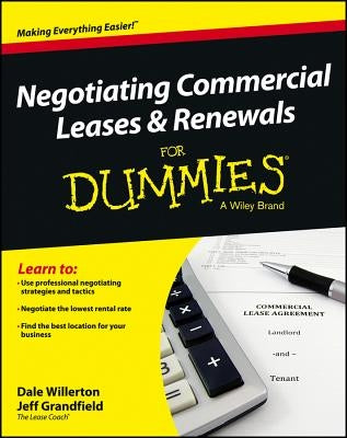 Negotiating Commercial Leases & Renewals for Dummies Paperback For Dummies