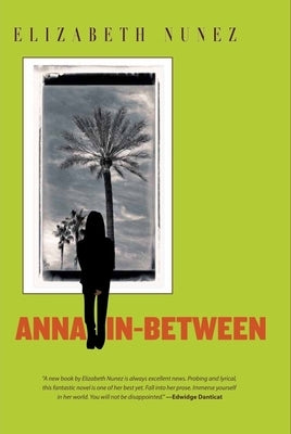 Anna In-Between by Nunez, Elizabeth