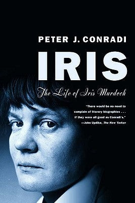 Iris: The Life of Iris Murdoch Paperback W. W. Norton & Company