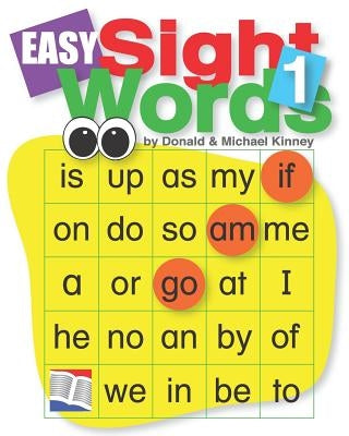 Easy Sight Words 1 Paperback Independently Published