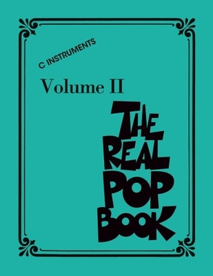 The Real Pop Book - Volume 2: C Instruments Paperback Hal Leonard Publishing Corporation