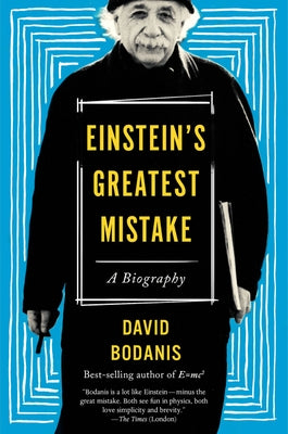 Einstein's Greatest Mistake: A Biography Paperback Mariner Books