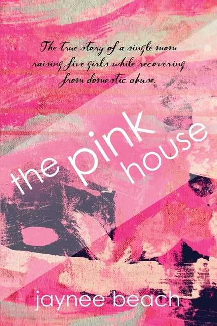 The Pink House Paperback Booklocker.com