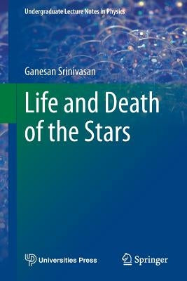 Life and Death of the Stars Paperback Springer
