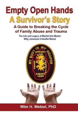 Empty Open Hands: A Survivor's Story Paperback Quinstar Publishing