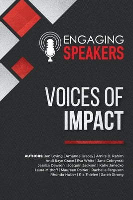 Engaging Speakers: Voices of Impact Paperback Hybrid Global Publishing
