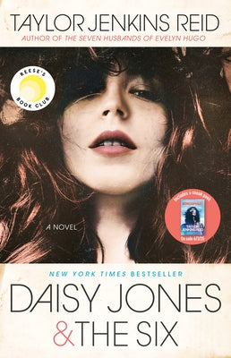 Daisy Jones & the Six: Reese's Book Club by Reid, Taylor Jenkins