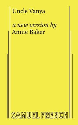 Uncle Vanya Paperback Samuel French, Inc.
