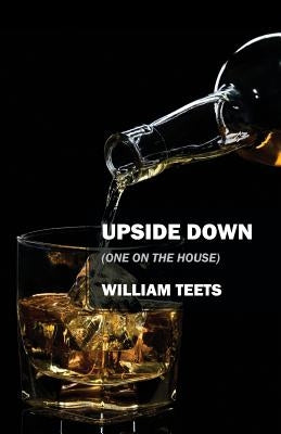 Upside Down: (One on the House) Paperback Outskirts Press