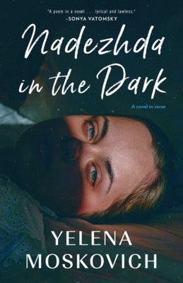 Nadezhda in the Dark by Moskovitch, Yelena