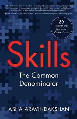 Skills: The Common Denominator Paperback New Degree Press