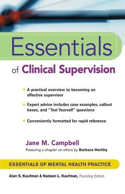 Essentials of Clinical Supervision Paperback Wiley