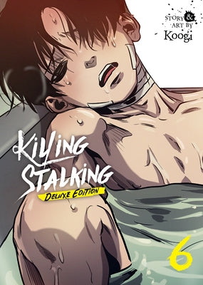 Killing Stalking: Deluxe Edition Vol. 6 Paperback Seven Seas