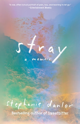 Stray: A Memoir Paperback Vintage