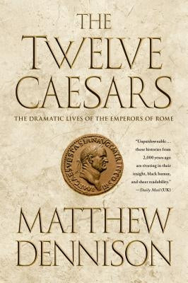 Twelve Caesars Paperback St. Martins Press-3PL