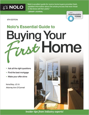 Nolo's Essential Guide to Buying Your First Home Paperback NOLO