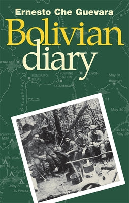The Bolivian Diary of Ernesto Che Guevara Paperback Pathfinder