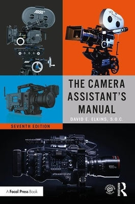 The Camera Assistant's Manual Paperback Routledge