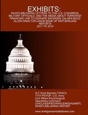 Exhibits: Letters and Reports to Congress, Military, and the Media Paperback Lulu.com