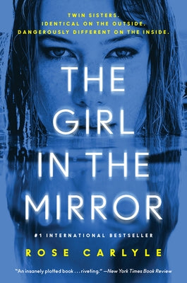 The Girl in the Mirror by Carlyle, Rose