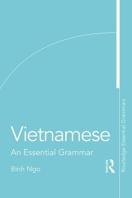 Vietnamese: An Essential Grammar Paperback Routledge