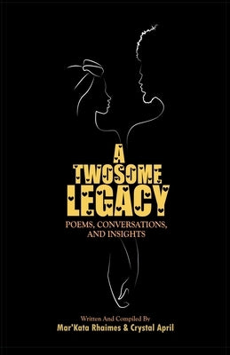A Twosome Legacy Paperback Mar'kata Rhaimes