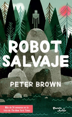 Robot Salvaje / The Wild Robot by Brown, Peter