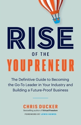 Rise of the Youpreneur Paperback 4C Press