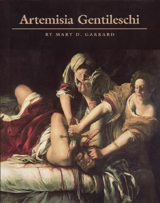 Artemisia Gentileschi: The Image of the Female Hero in Italian Baroque Art Paperback Princeton University Press