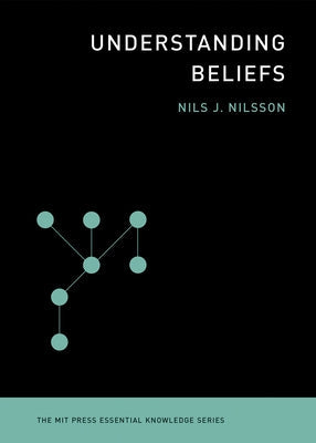 Understanding Beliefs Paperback MIT Press