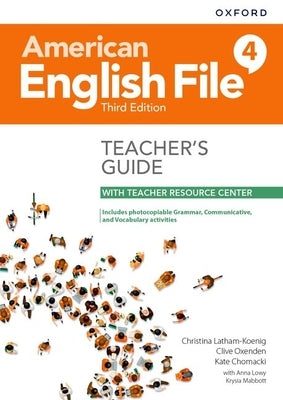 American English File Level 4 Teacher's Guide with Teacher Resource Center Paperback Oxford University Press, USA