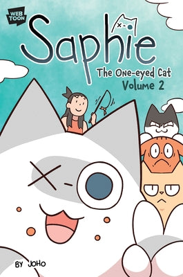 Saphie the One-Eyed Cat Volume 2 by Joho