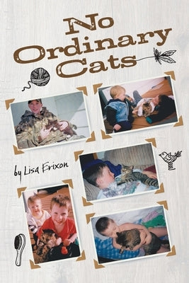 No Ordinary Cats Paperback FriesenPress