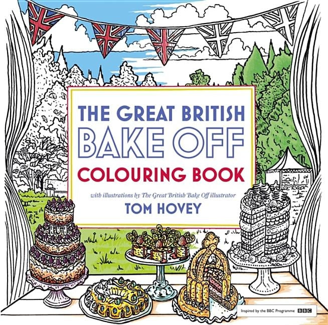 Great British Bake Off Colouring Book Paperback Hodder & Stoughton