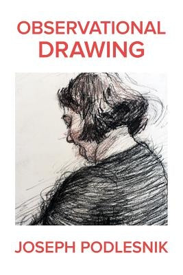 Observational Drawing Paperback Tempe Digital