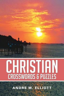 Christian Crosswords & Puzzles Paperback Xlibris