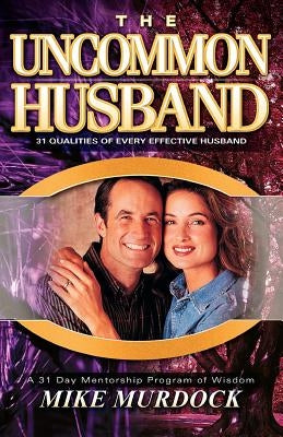 The Uncommon Husband Paperback Wisdom International