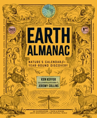 Earth Almanac: Nature's Calendar for Year-Round Discovery Paperback Skipstone Press