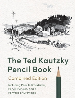 The Ted Kautzky Pencil Book Paperback Echo Point Books & Media, LLC