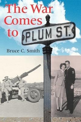 The War Comes to Plum Street Paperback Indiana University Press