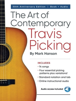The Art of Contemporary Travis Picking: Learn the Alternating-Bass Fingerpicking Style Book/Online Audio Other Hal Leonard Publishing Corporation