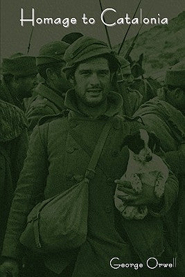 Homage to Catalonia Paperback Indoeuropeanpublishing.com