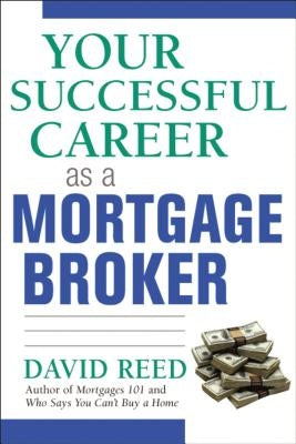 Your Successful Career as a Mortgage Broker Paperback Amacom