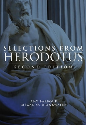 Selections from Herodotus Paperback University of Oklahoma Press