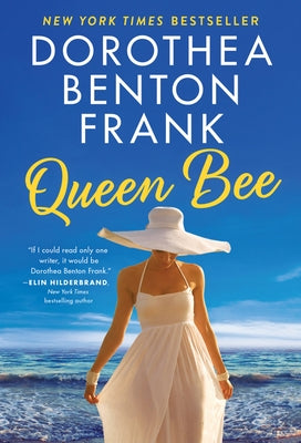 Queen Bee by Frank, Dorothea Benton