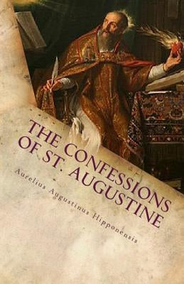 The Confessions of St. Augustine Paperback Lighthouse Publishing